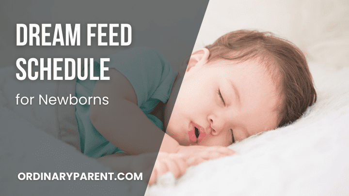 Dream Feed Schedule for Newborns